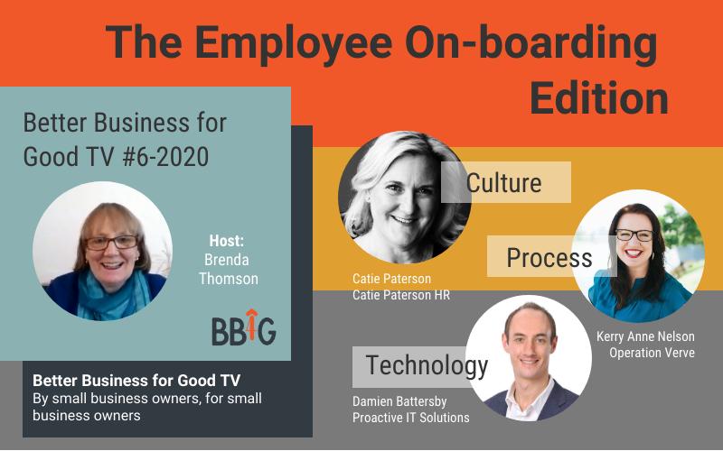 Interview for The Better for Business for Good Company – Employee Onboarding